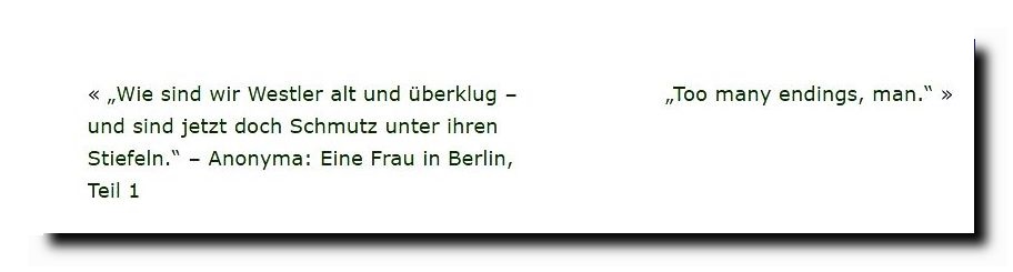 – Anonyma: Eine Frau in Berlin, Teil 1