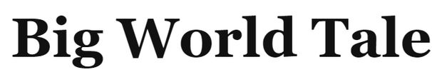 https://bigworldtale.com/