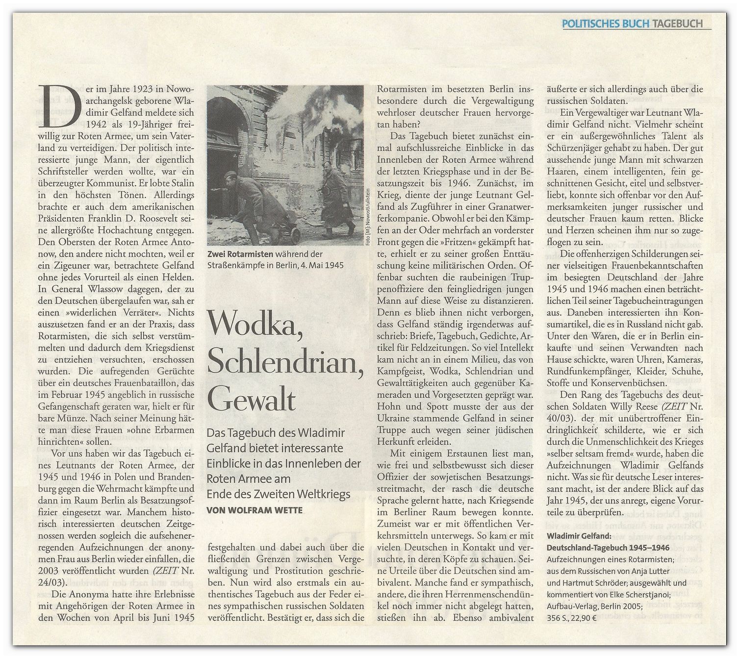 Wodka, Schlendrian, Gewalt. Das Tagebuch des Wladimir Gelfand bietet interessante Einblicke in das Innenleben der Roten Armee am Ende des Zweiten Weltkriegs